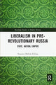 Book cover of: Liberalism in Pre-revolutionary Russia. By: Susanna Rabow-Edling