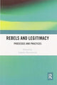 Book cover of: Rebels and Legitimacy