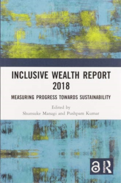 Book cover of: Inclusive Wealth Report 2018. By: Shunsuke Managi