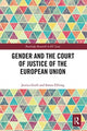 Book cover of: Gender and the Court of Justice of the European Union. By: Jessica Guth