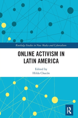 Online Activism in Latin America