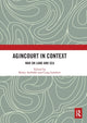 Book cover of: Agincourt in Context. By: Rémy Ambühl
