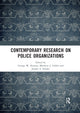 Book cover of: Contemporary Research on Police Organizations. By: George W. Burruss
