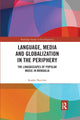 Book cover of: Language, Media and Globalization in the Periphery. By: Sender Dovchin