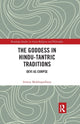 Book cover of: Goddess in Hindu-Tantric Traditions. By: Anway Mukhopadhyay