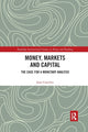 Book cover of: Money, Markets and Capital. By: Jean Cartelier