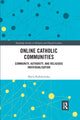 Book cover of: Online Catholic Communities
