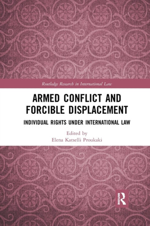 Armed Conflict and Forcible Displacement