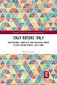 Book cover of: Italy Before Italy. By: Marco Soresina
