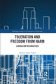 Book cover of: Toleration and Freedom from Harm. By: Andrew Jason Cohen