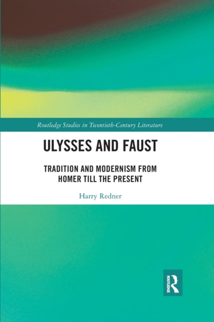 Book cover of: Ulysses and Faust. By: Harry Redner