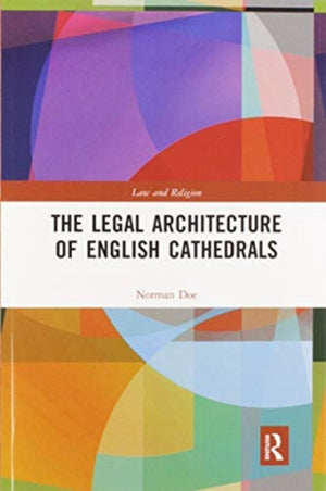 Legal Architecture of English Cathedrals