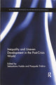 Book cover of: Inequality and Uneven Development in the Post-Crisis World. By: Sebastiano Fadda