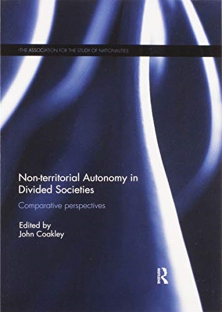Book cover of: Non-territorial Autonomy in Divided Societies