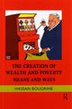 Book cover of: Creation of Wealth and Poverty. By: Hassan Bougrine