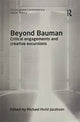 Book cover of: Beyond Bauman. By: Michael Hviid Jacobsen