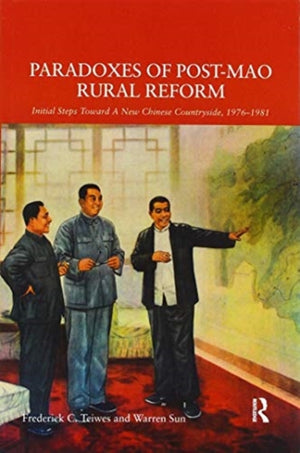 Paradoxes of Post-Mao Rural Reform