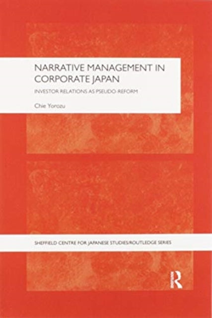 Book cover of: Narrative Management in Corporate Japan. By: Chie Yorozu