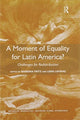 Book cover of: Moment of Equality for Latin America?. By: Barbara Fritz
