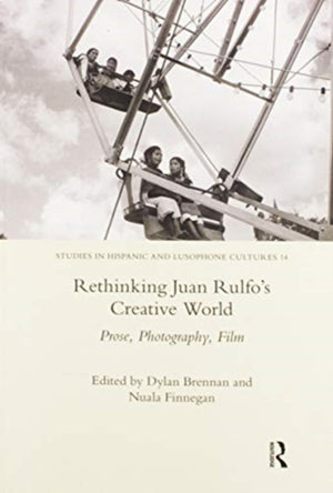 Rethinking Juan Rulfo's Creative World