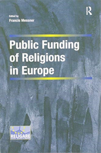 Book cover of: Public Funding of Religions in Europe