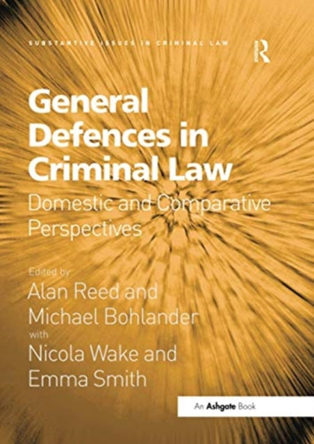 General Defences in Criminal Law