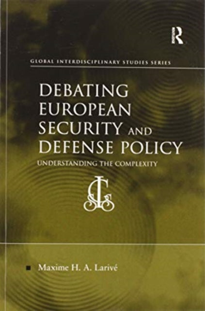 Debating European Security and Defense Policy