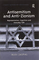 Book cover of: Antisemitism and Anti-Zionism. By: Rusi Jaspal