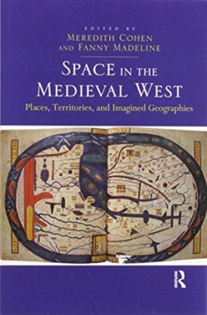 Space in the Medieval West