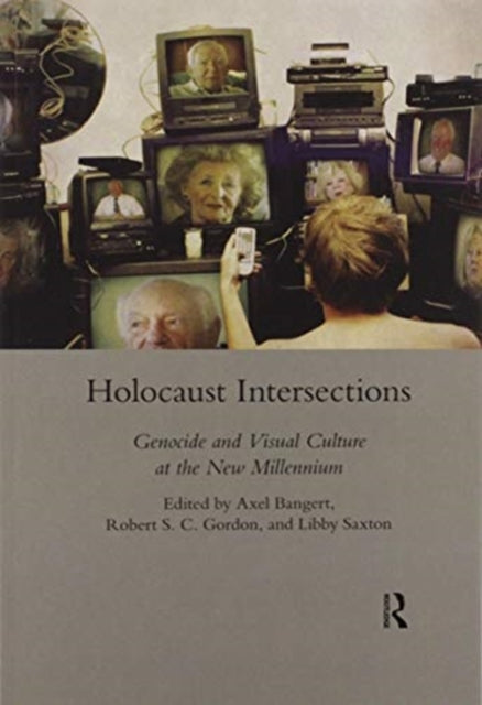 Book cover of: Holocaust Intersections. By: Axel Bangert