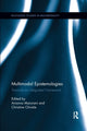 Book cover of: Multimodal Epistemologies. By: Arianna Maiorani