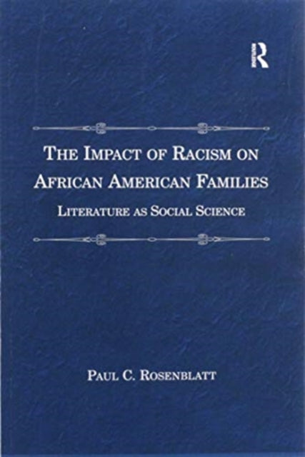 The Impact of Racism on African American Families