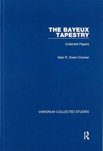 Book cover of: Bayeux Tapestry. By: Gale R. Owen-Crocker