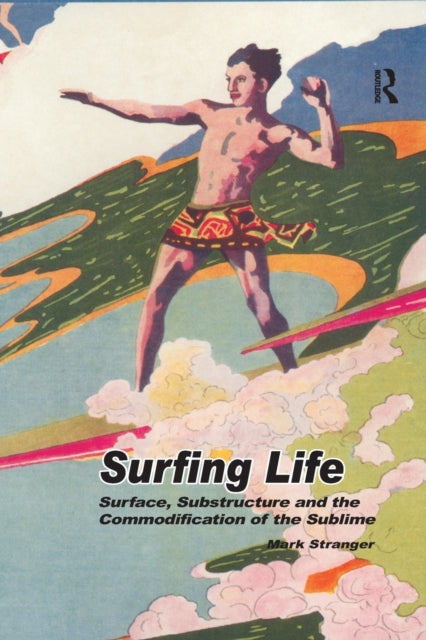 Book cover of: Surfing Life. By: Mark Stranger