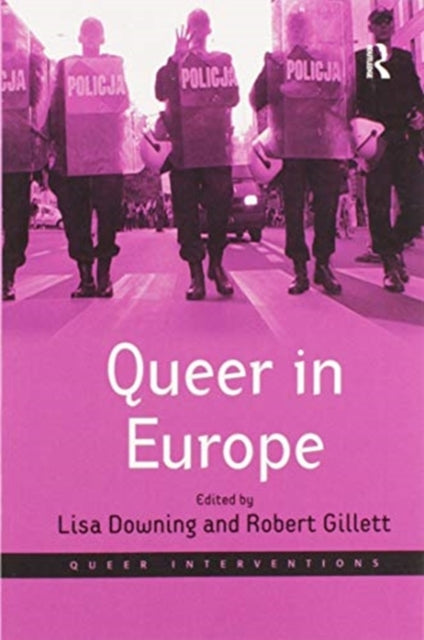 Book cover of: Queer in Europe. By: Robert Gillett