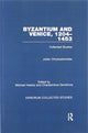 Book cover of: Byzantium and Venice, 1204–1453