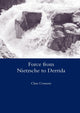 Book cover of: Force from Nietzsche to Derrida. By: Clare Connors