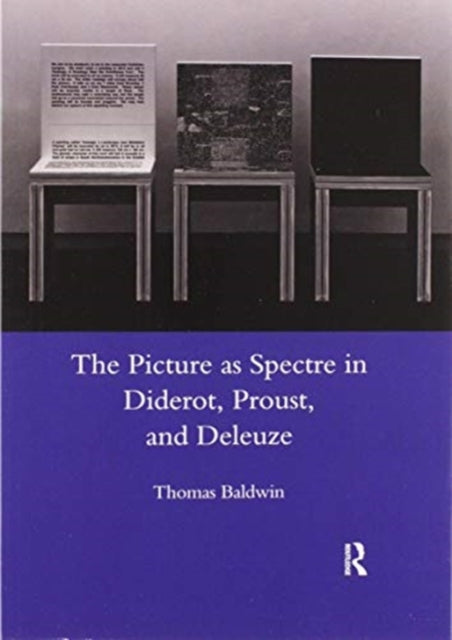 Picture as Spectre in Diderot, Proust, and Deleuze