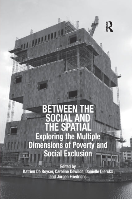 Book cover of: Between the Social and the Spatial