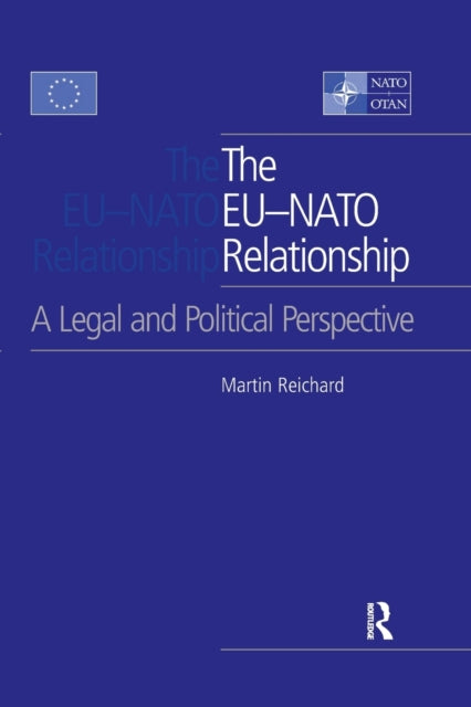 Book cover of: EU-NATO Relationship. By: Martin Reichard