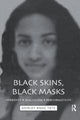 Book cover of: Black Skins, Black Masks. By: Shirley Anne Tate