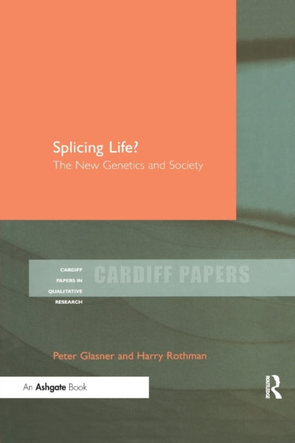 Book cover of: Splicing Life?. By: Peter E. Glasner