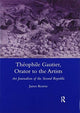 Book cover of: Theophile Gautier, Orator to the Artists. By: James Kearns