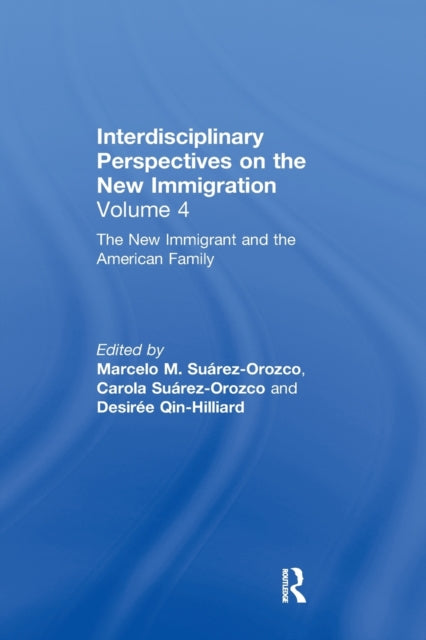 Book cover of: New Immigrant and the American Family
