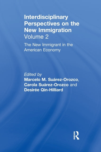 Book cover of: New Immigrant in the American Economy