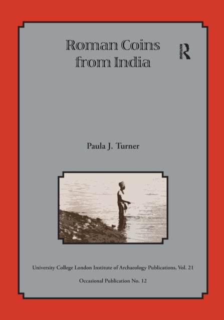 Book cover of: Roman Coins from India. By: Paula J. Turner