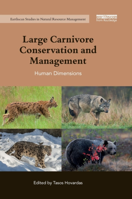 Book cover of: Large Carnivore Conservation and Management. By: Tasos Hovardas