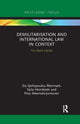 Book cover of: Demilitarization and International Law in Context