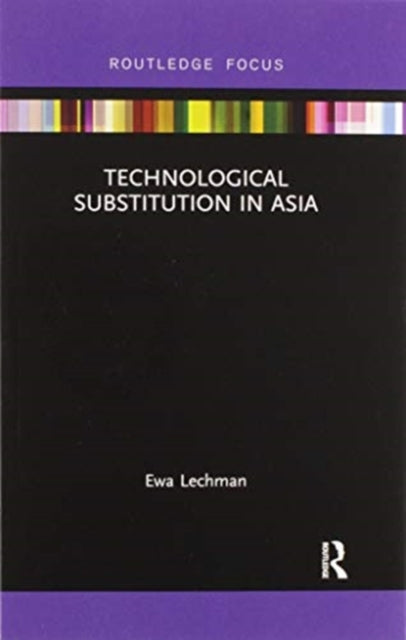 Technological Substitution in Asia
