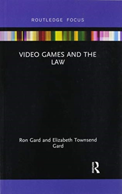 Book cover of: Video Games and the Law